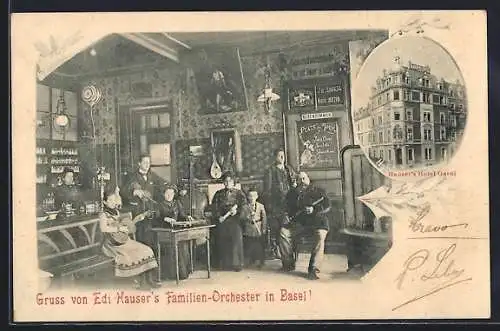 AK Basel, Edi Hauser`s Familien-Orchester, Hauser`s Hotel Garni