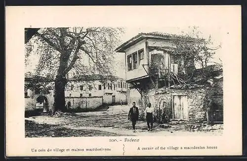 AK Vodena, A corner of the village, a macedonian house