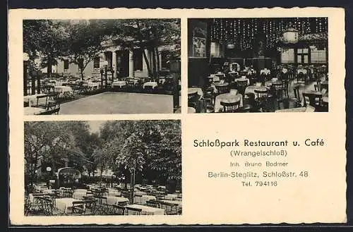 AK Berlin-Steglitz, Schlosspark-Restaurant und Café v. Bruno Bodmer mit Innen- und Gartenansicht, Schlossstrasse 48