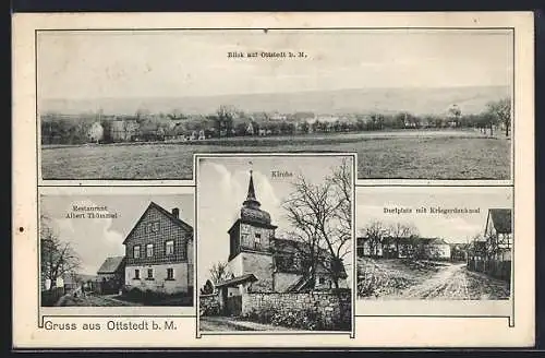 AK Ottstedt b. M., Restaurant Albert Thümmel, Dorfplatz mit Kriegerdenkmal, Kirche, Totalansicht