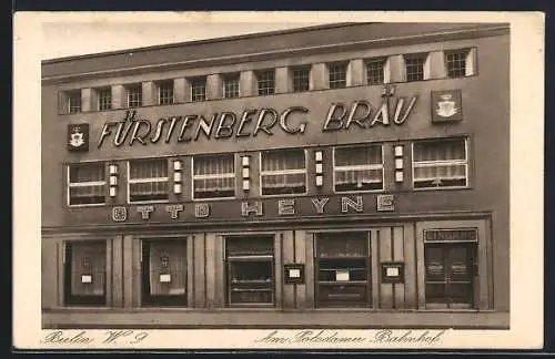 AK Berlin, Restaurant Fürstenberg-Bräu v. Otto Heyne, Linkstrasse 3 und Potsdamer Bahnhof