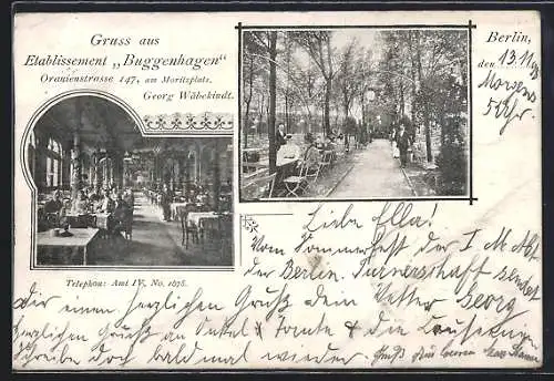 AK Berlin, Gasthaus Etablissement Buggenhagen v. Georg Wäbekindt, Innen- und Gartenansicht, Oranienstrasse 147