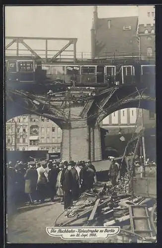 AK Berlin-Kreuzberg, Hochbahn-Katastrophe Gleisdreieck 1908