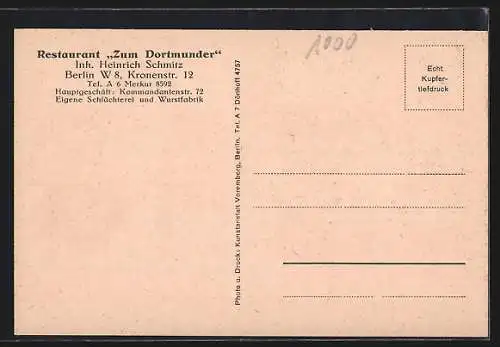 AK Berlin, Restaurant Zum Dortmunder, Inh. Heinrich Schmitz, Kronenstrasse 12