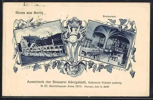 AK Berlin-Prenzlauer Berg, Restaurant der Brauerei Königstadt, Robert Liebing, Schönhauser Allee 10 /11