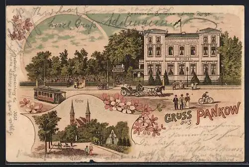 Lithographie Berlin-Pankow, Restaurant Bellevue, Inh. Anton Ringe, Strassenbahn und Kirche