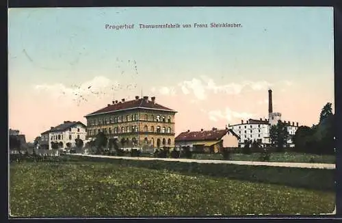 AK Pragerhof, Thonwarenfabrik von Franz Steinklauber