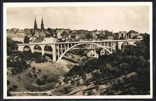 AK Pirmasens, Panorama mit Hindenburgbrücke