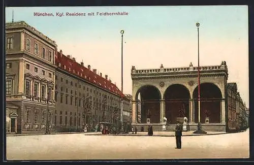 AK München, Kgl. Residenz mit Feldherrnhalle