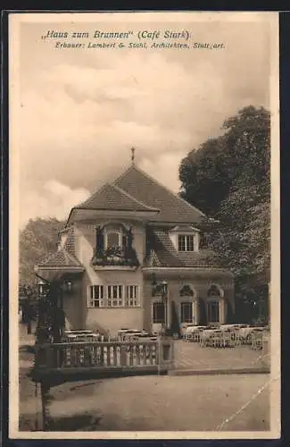 AK Stuttgart, Bauausstellung 1908, Haus zum Brunnen, Café Stark