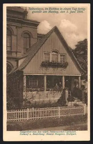 AK Stuttgart, Bauaustellung 1908, Tektonhaus im Rohbau in einem Tag fertiggestellt