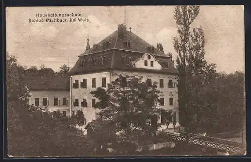 AK Mistlbach bei Weis, Blick auf die Haushaltungsschule