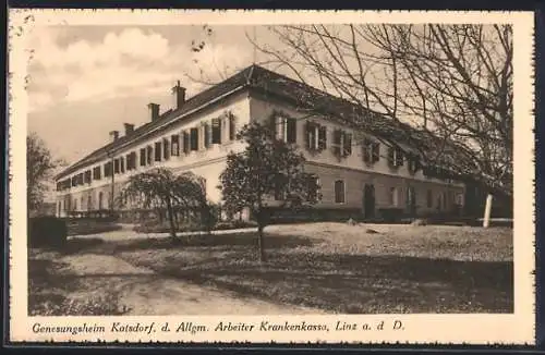 AK Katsdorf, Genesungsheim der Allg. Arbeiter Krankenkassa Linz a. d. D.