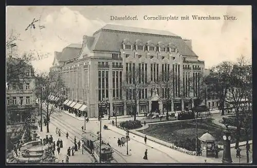 AK Düsseldorf, Corneliusplatz mit Warenhaus Tietz und Strassenbahn