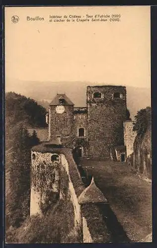 AK Bouillon, Intérieur du château, tour d`Autriche et clocher de la chapelle Saint-Jean