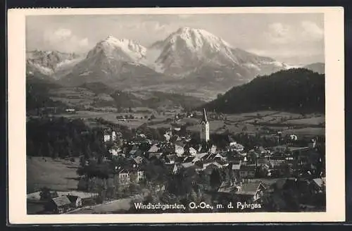 AK Windischgarsten /O.-Oe., Teilansicht mit dem Pyhrgas