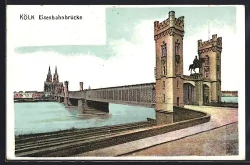 AK Köln, Eisenbahnbrücke