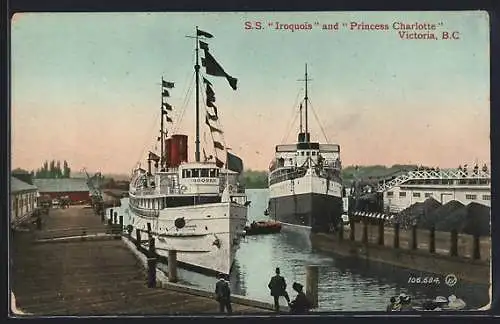 AK Victoria /B.C., Passagierschiffe SS Iroquois und Princess Charlotte im Hafen