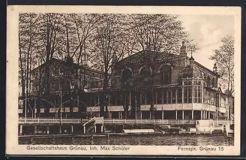 AK Grünau, Gesellschaftshaus von Max Schüler