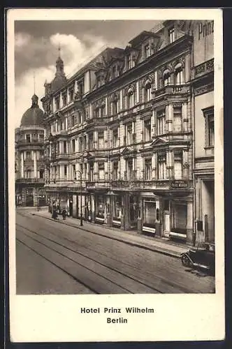 AK Berlin, Hotel Prinz Wilhelm, Inh. Ernst Zierenberg, Dorotheenstrasse 14