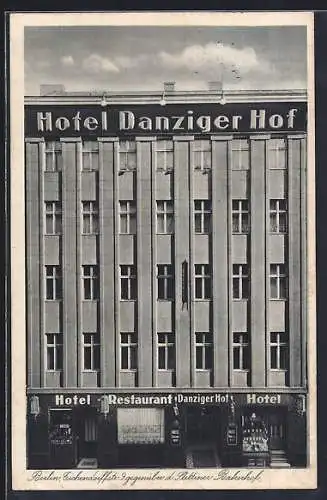 AK Berlin, Hotel Danziger Hof, Bes. Richard Sobottka, Eichendorffstrasse 9