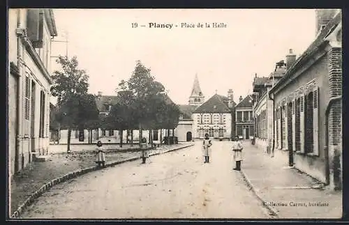 AK Plancy, Place de la Halle