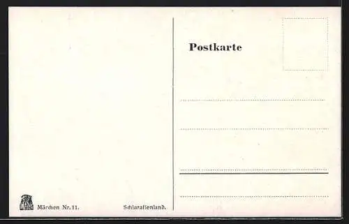 Künstler-AK P. Hey: Märchen, Das Schlaraffenland