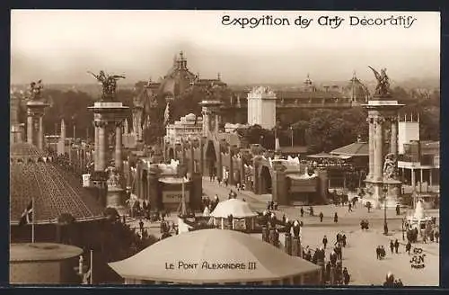 AK Paris, Exposition des Arts décoratifs 1925, Le Pont Alexandre III.