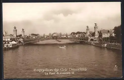 AK Paris, Exposition des Arts Decoratifs, Le Pont Alexandre III, Ausstellung