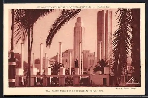 AK Paris, Exposition coloniale internationale 1931, Porte d`Honneur et Section Metropolitaine