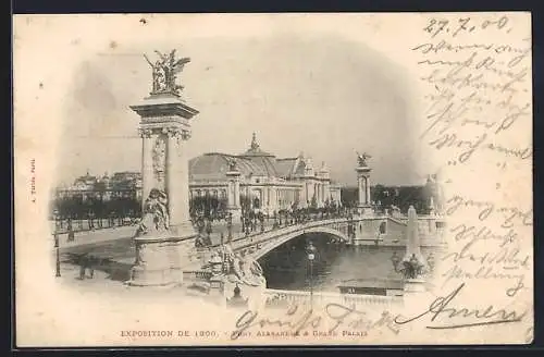 AK Paris, Exposition Universelle 1900, Pont Alexandre & Grand Palais