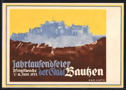 Künstler-AK Bautzen, Jahrtausendfeier der Stadt, Pfingstwoche 1933, 1000 Jahr deutsch