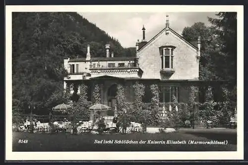 AK Bad Ischl, Café Marmorschlössl der Kaiserin Elisabeth