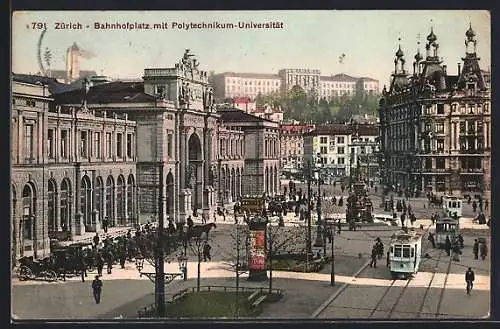 AK Zürich, Bahnhofplatz mit Polytechnikum-Universität, Strassebahnen, Kutschen, Leute, Strassenbahn