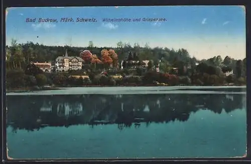AK Buckow / Märk. Schweiz, Wilhelmshöhe und Griepensee