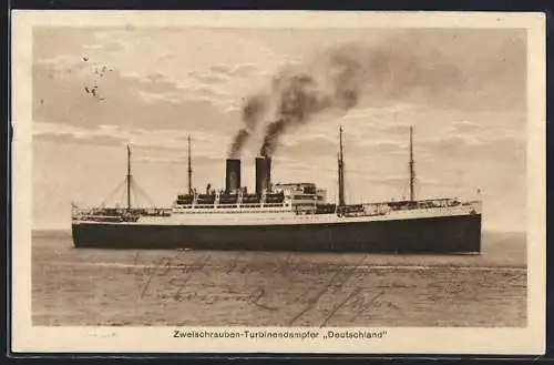 AK Zweischrauben-Turbinendampfer Deutschland auf See