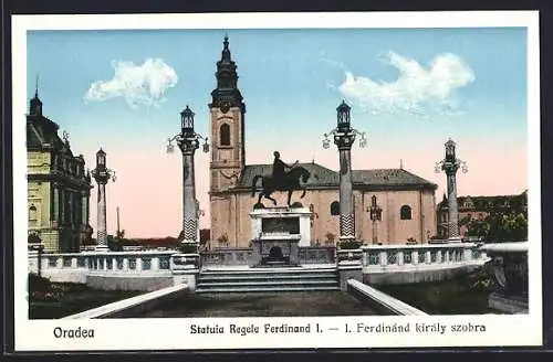 AK Oradea, Statuia Regele Ferdinand I.