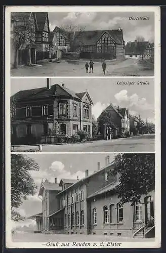 AK Reuden / Elster, Dorfstrasse, Leipziger Strasse, Bahnhof