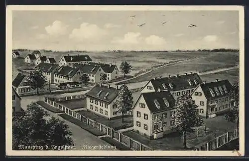 AK Manching b. Ingolstadt, Blick auf die Fliegersiedlung, Flugzeuge im Hintergrund