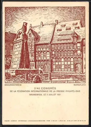 Künstler-AK Braunschweig, 3. Philiatelistischer Kongress 1931, Burgplatz, Ganzsache