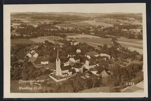 AK Wendling /O.-Ö., Totalansicht vom Flugzeug aus