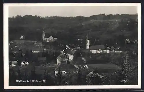 AK Wallern bei Wels, Ortsansicht von einen Berg aus