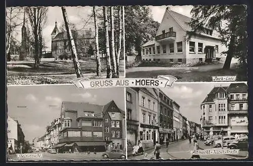 AK Moers, Schloss, Park-Café, Steinstrasse, Altmarkt-Kirchstrasse