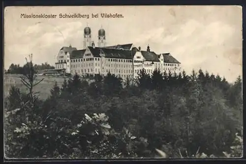 AK Vilshofen, Missionskloster Schweiklberg