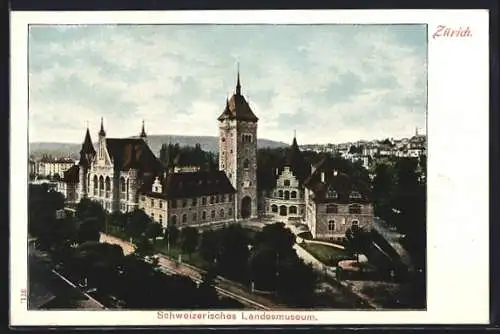AK Zürich, Schweizerisches Landesmusum mit Anlagen u. Strasse aus der Vogelschau