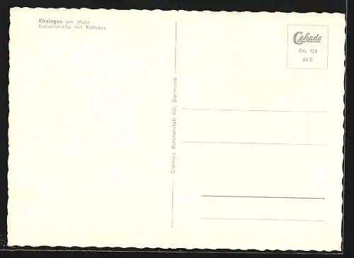 AK Kitzingen am Main, Kaiserstrasse mit Rathaus