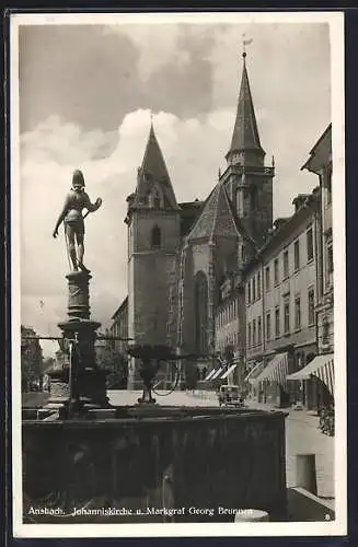 AK Ansbach, Die Johanniskirche und der Markgraf Georg Brunnen