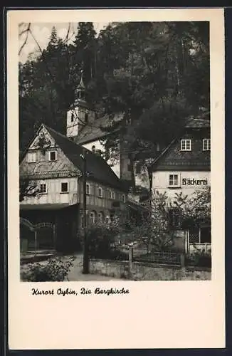 AK Oybin, Bergkirche mit Bäckerei