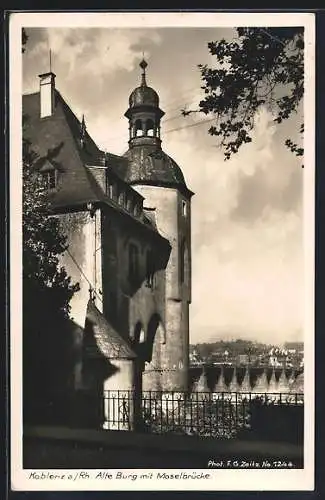 AK Koblenz a. Rh., Alte Burg mit Moselbrücke