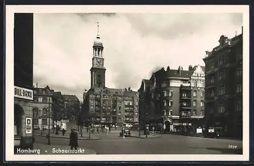 AK Hamburg-Neustadt, Schaarmarkt, Strassenansicht, Bill-Bräu